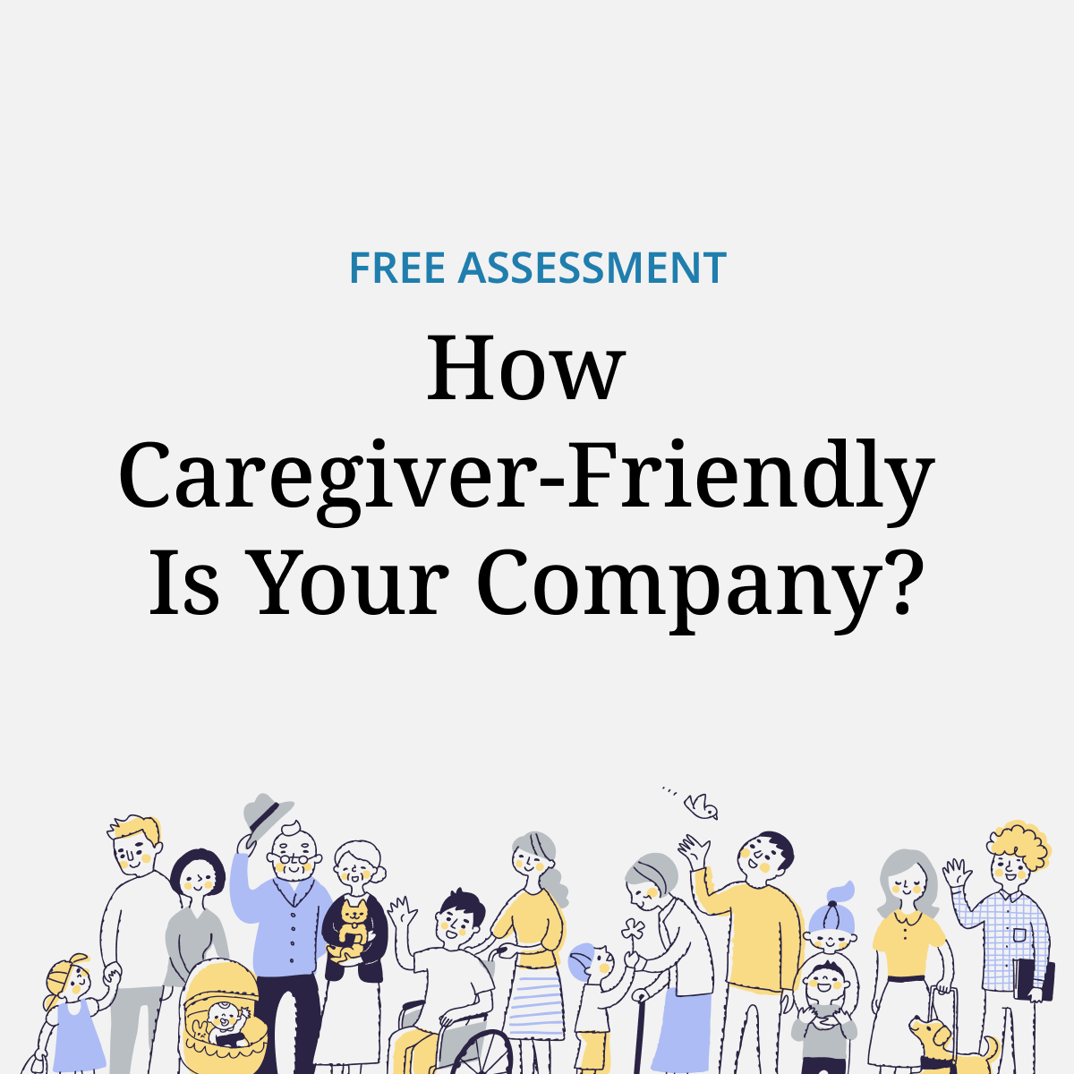 How Caregiver-Friendly Is Your Workplace?